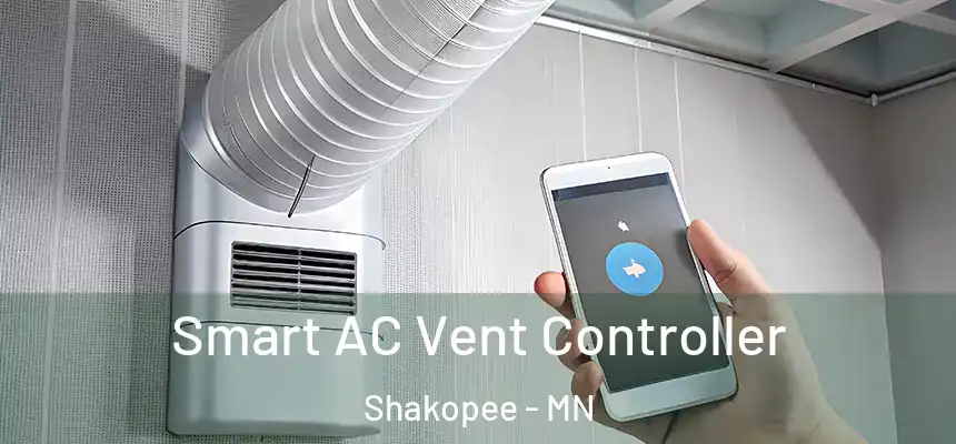 Smart AC Vent Controller Shakopee - MN